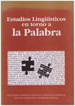 ESTUDIOS LINGÜÍSTICOS EN TORNO A LA PALABRA | 9999900203349 | Alcaide, Esperanza R; Mª del Mar Ramos; Francisco J. Salguero (eds.) | Llibres de Companyia - Libros de segunda mano Barcelona