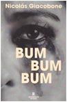 BUM BUM BUM | 9999900230192 | Giacobone, Nicolas | Llibres de Companyia - Libros de segunda mano Barcelona