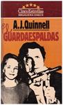 EL GUARDAESPALDAS. La Maldición de Nuestro tiempo: Los Secuestros. | 9999900124996 | Quinnell, A. J. | Llibres de Companyia - Libros de segunda mano Barcelona