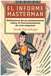 EL INFORME MASTERMAN | 9999900151558 | Sanahuja, Jordi | Llibres de Companyia - Libros de segunda mano Barcelona