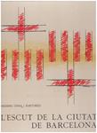 L'ESCUT DE LA CIUTAT DE BARCELONA | 9999900185386 | Udina i Martorell, Frederic | Llibres de Companyia - Libros de segunda mano Barcelona