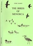 THE BIRDS OF MENORCA | 9999900149852 | Ramos, Enric | Llibres de Companyia - Libros de segunda mano Barcelona