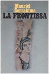 LA FRONTISSA | 9999900038736 | Serrahima, Maurici | Llibres de Companyia - Libros de segunda mano Barcelona