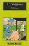 MAL TIEMPO | 9999900209808 | Wodehouse, P.G | Llibres de Companyia - Libros de segunda mano Barcelona