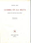 GUERRA EN LA SELVA | 9999900066296 | Amat, Manuel | Libros antiguos y de segunda mano con historia