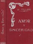 AMOR Y SINCERIDAD | 9999900047301 | Collins, Wilkie | Llibres de Companyia - Libros de segunda mano Barcelona