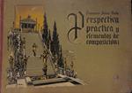 PERSPECTIVA PRACTICA Y ELEMENTOS DE COMPOSICION | 9999900235241 | Arola Sala, Francisco | Llibres de Companyia - Libros de segunda mano Barcelona