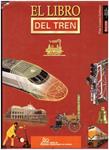 EL LIBRO DEL TREN | 9999900153262 | Lozano Carbayo, Pilar. | Llibres de Companyia - Libros de segunda mano Barcelona