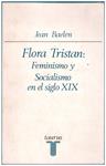 FLORA TRISTAN: Feminismo y Socialismo en el Siglo XIX | 9999900013740 | Baelen, Jean | Llibres de Companyia - Libros de segunda mano Barcelona