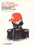 LA TRAMA DEL PASADO | 9999900176995 | Ruiz-Domènec, José Enrique | Llibres de Companyia - Libros de segunda mano Barcelona
