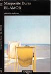 EL AMOR | 9999900228755 | Duras, Marguerite | Llibres de Companyia - Libros de segunda mano Barcelona