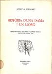 HISTÒRIA D'UNA DAMA I UN LLORO | 9999900240276 | Grimalt, Josep A. | Libros antiguos y de segunda mano con historia