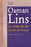 LA REINA DE LAS CÁRCELES DE GRECIA | 9999900229851 | Lins, Osman | Llibres de Companyia - Libros de segunda mano Barcelona