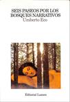 SEIS PASEOS POR LOS BOSQUES NARRATIVOS | 9999900238952 | Eco, Humberto | Llibres de Companyia - Libros de segunda mano Barcelona