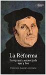 LA REFORMA | 9999900216998 | Lorenzana, Garcia Francisco | Llibres de Companyia - Libros de segunda mano Barcelona