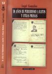 50 AÑOS DE PERIODISMO A RATOS Y OTRAS PROSAS | 9999900221633 | González, Ángel | Llibres de Companyia - Libros de segunda mano Barcelona
