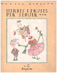 HERBES I FRUITS PER SEDUIR | 9999900195132 | Ginesta, Montse | Llibres de Companyia - Libros de segunda mano Barcelona