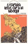 ESCAPADA REBEL CAP A LA LLIBERTAT | 9999900221916 | McLellan, Willian | Llibres de Companyia - Libros de segunda mano Barcelona