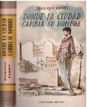 DONDE LA CIUDAD CAMBIA SU NOMBRE | 9999900225723 | Candel, Francisco | Llibres de Companyia - Libros de segunda mano Barcelona