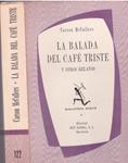 LA BALADA DEL CAFE TRISTE Y OTROS RELATOS | 9999900223521 | McCullers, Carson | Llibres de Companyia - Libros de segunda mano Barcelona
