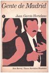 GENTE DE MADRID | 9999900233155 | Garcia, Hortelano Juan | Llibres de Companyia - Libros de segunda mano Barcelona