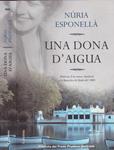 UNA DONA D' AIGUA | 9999900219586 | Esponellà, Nùria | Llibres de Companyia - Libros de segunda mano Barcelona