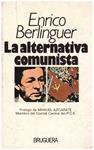 LA ALTERNATIVA COMUNISTA | 9999900035360 | Belinguer, Enrico | Llibres de Companyia - Libros de segunda mano Barcelona