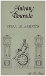 OPERA DE MUERTOS | 9999900217308 | Dourado, Autran | Llibres de Companyia - Libros de segunda mano Barcelona