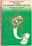 EL CINE Y EL DESQUITE MARXISTA DEL ARTE | 9999900226997 | Barbaro, Umberto | Llibres de Companyia - Libros de segunda mano Barcelona
