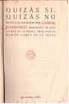 QUIZÁS SI, QUIZÁS NO | 9999900226768 | Annunzio, G. D' | Llibres de Companyia - Libros de segunda mano Barcelona