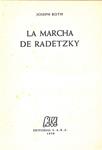 La marcha de Radetzky | 9999900240795 | Roth, Joseph | Libros antiguos y de segunda mano con historia