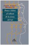 DONES I LLIRIS AL VOLTANT DE LES FESTES DEL SOL | 9999900065527 | Maroto, Josep Vicent | Llibres de Companyia - Libros de segunda mano Barcelona
