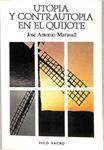 UTOPIA Y CONTRAUTOPIA EN EL QUIJOTE | 9999900240252 | Maravall, José Antonio | Llibres de Companyia - Libros de segunda mano Barcelona
