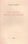 LES QUATRE GRANS CRÒNIQUES | 9999900231991 | Montoliu, Manuel de | Llibres de Companyia - Libros de segunda mano Barcelona