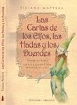 LAS CARTAS DE LOS ELFOS, LAS HADAS Y LOS DUENDES. (sin cartas) | 9999900221107 | Mattera, Tiziana | Llibres de Companyia - Libros de segunda mano Barcelona