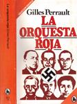 LA ORQUESTA ROJA | 9999900220124 | Perrault, Gilles | Llibres de Companyia - Libros de segunda mano Barcelona