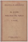 EL AVIÓN Y LA PRÁCTICA DEL VUELO | 9999900114744 | Kiffner, Erich | Libros antiguos y de segunda mano con historia
