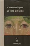 EL VELO PINTADO | 9999900209990 | MAUGHAM, SOMERSET | Llibres de Companyia - Libros de segunda mano Barcelona