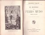 EL HOMBRE DEL PERRO MUDO | 9999900229929 | Vialon, Prosper | Llibres de Companyia - Libros de segunda mano Barcelona