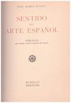 SENTIDO DEL ARTE ESPAÑOL | 9999900218541 | Junoy, Jose Maria | Llibres de Companyia - Libros de segunda mano Barcelona