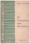 EL COMUNISMO ENTRE BASTIDORES. Conceptos y experiencias sobre el comunismo | 9999900070903 | Carrascal, Juan | Llibres de Companyia - Libros de segunda mano Barcelona