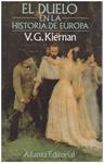 EL DUELO EN LA HISTORIA DE EUROPA | 9999900177381 | Kiernan, V. G | Llibres de Companyia - Libros de segunda mano Barcelona