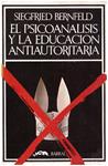 EL PSICOANALISIS Y LA EDUCACION ANTIAUTORITARIA | 9999900228557 | Bernfeld, Siegfried | Llibres de Companyia - Libros de segunda mano Barcelona