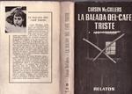 LA BALADA DEL CAFE TRISTE Y OTROS RELATOS | 9999900223521 | McCullers, Carson | Llibres de Companyia - Libros de segunda mano Barcelona