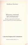 DESDE LA QUERELLA DE ORIENTE HASTA EL FINAL DEL PERIODO JUSTINIANO | 9999900194050 | Deschner, Karlheinz | Llibres de Companyia - Libros de segunda mano Barcelona