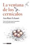 LA VENTANA DE LOS CERNÍCALOS | 9999900230260 | Ruiz Echauri, Ana | Llibres de Companyia - Libros de segunda mano Barcelona