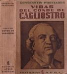 VIDAS DEL CONDE DE CAGLIOSTRO | 9999900231861 | Photiades, Constantin | Llibres de Companyia - Libros de segunda mano Barcelona
