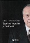 ESCRITOS MORALES Y POLÍTICOS | 9999900105728 | Fernández Campo, Sabino | Llibres de Companyia - Libros de segunda mano Barcelona