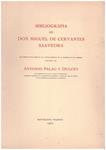 BIBLIOGRAFIA DE DON MIGUEL DE CERVANTES DE SAAVEDRA | 9999900215380 | Palau y Dulcet, Antonio | Llibres de Companyia - Libros de segunda mano Barcelona