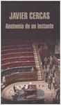 ANATOMÍA DE UN INSTANTE | 9999900193053 | Cercas, Javier  | Llibres de Companyia - Libros de segunda mano Barcelona
